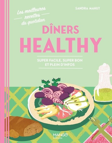 xxx-diners-healthy-super-facile-super-bon-et-plein-d-infos_0