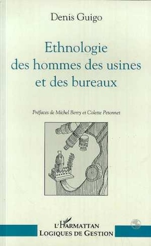 xxx-ethnologie-des-hommes-des-usines-et-des-bureaux_0