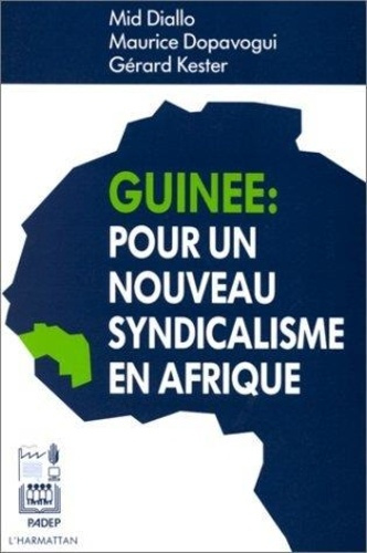 xxx-guinee-pour-un-nouveau-syndicalisme-en-afrique_0