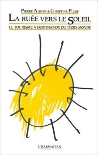 xxx-la-ruee-vers-le-soleil-le-tourisme-a-destination-du-tiers-monde_0