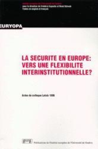 xxx-la-securite-en-europe-vers-une-flexibilite-interinstitutionnelle_0