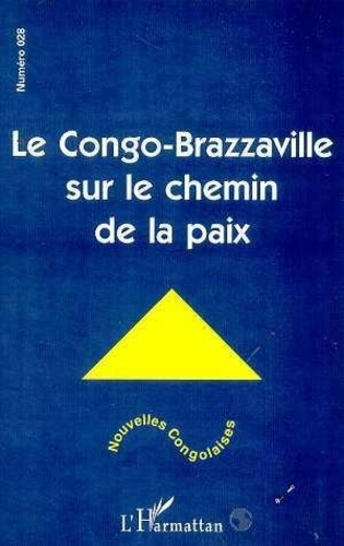 xxx-le-congo-brazzaville-sur-le-chemin-de-la-paix-vol28_0