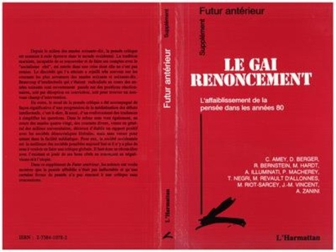 xxx-le-gai-renoncement-l-affaiblissement-de-la-pensee-dans-les-annees-80-supplement_0