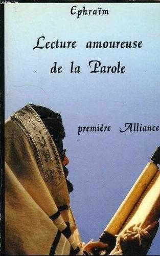 xxx-lecture-amoureuse-de-la-parole-tome-1-premiere-alliance_0