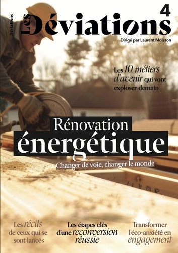 xxx-les-deviations-n-special-septembre-2025-renovation-energetique-changer-de-voie-changer-le-mond_0