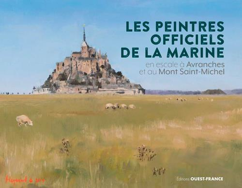 xxx-les-peintres-officiels-de-la-marine-en-escale-a-avranches-et-au-mont-saint-michel_0