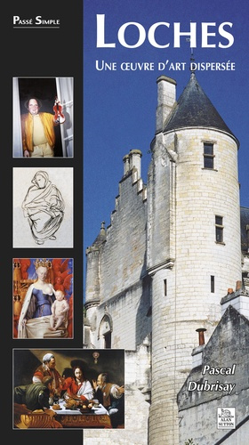 xxx-loches-une-oeuvre-d-art-dispersee_0