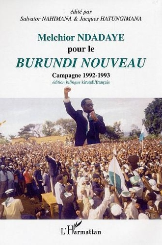 xxx-melchior-ndadaye-pour-le-burundi-nouveau-campagne-1992-1993_0