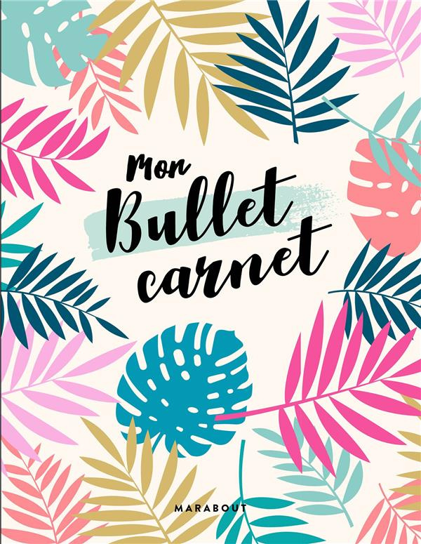 xxx-mon-bullet-carnet_0