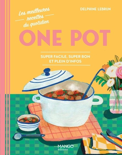 xxx-one-pot-super-facile-super-bon-et-plein-d-infos_0