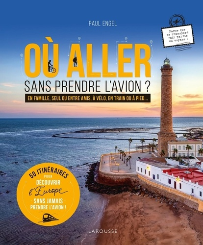 xxx-ou-aller-sans-prendre-l-avion-50-itineraires_0