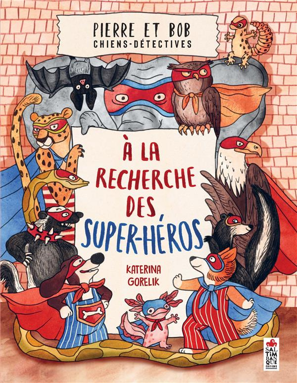 xxx-pierre-et-bob-chiens-detectives-a-la-recherche-des-super-heros_0