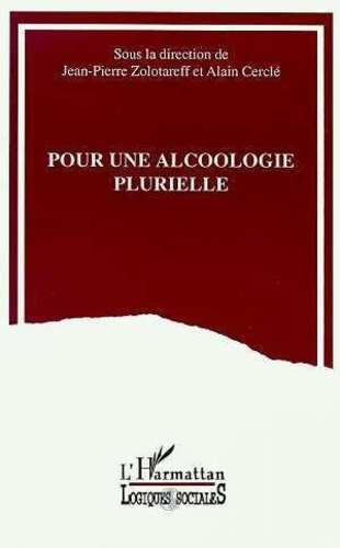 xxx-pour-une-alcoologie-plurielle-actes-du-forum-europeen-de-la-revue-alcoologie-plurielle-fevrier-1_0