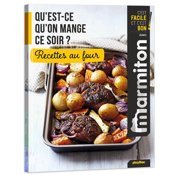 xxx-qu-est-ce-qu-on-mange-ce-soir-recettes-au-four_0