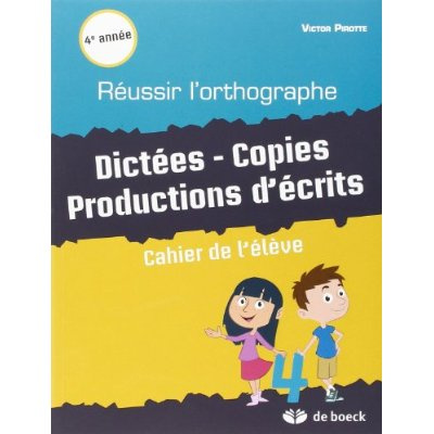 xxx-reussir-l-orthographe-4-cahier-de-l-eleve_0