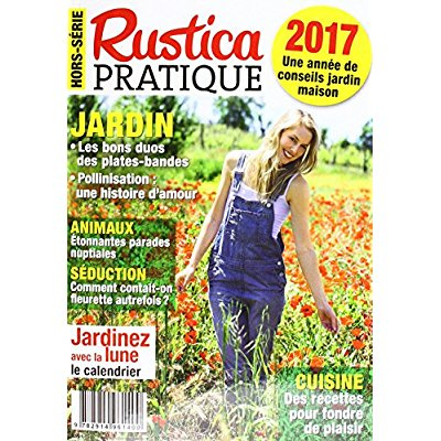 xxx-rustica-pratique-hors-serie-une-annee-de-conseils-jardin-maison-edition-2017_0