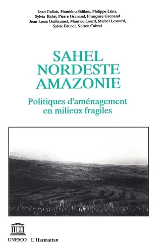 xxx-sahel-nordeste-amazonie-politiques-d-amenagement-en-milieux-fragiles_0