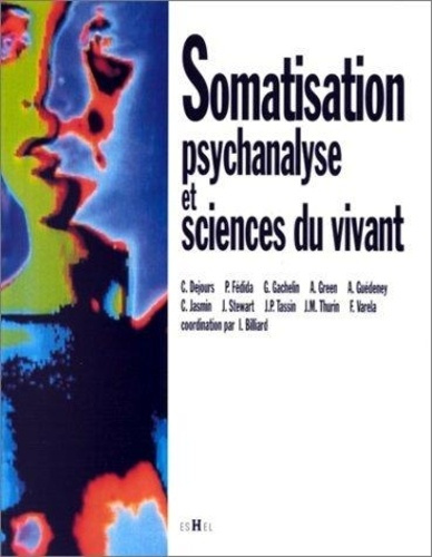 xxx-somatisation-psychanalyse-et-sciences-du-vivant_0