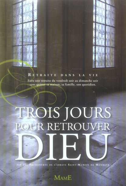 xxx-trois-jours-pour-retrouver-dieu_0