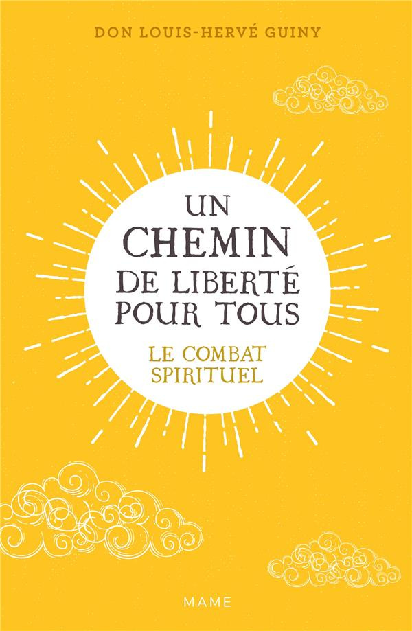 xxx-un-chemin-de-liberte-pour-tous-le-combat-spirituel_0