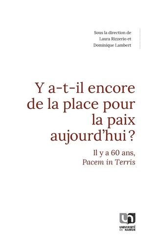 y-a-t-il-encore-de-la-place-pour-la-paix-aujourd-hui-il-y-a-60-ans-pacem-in-terris_0