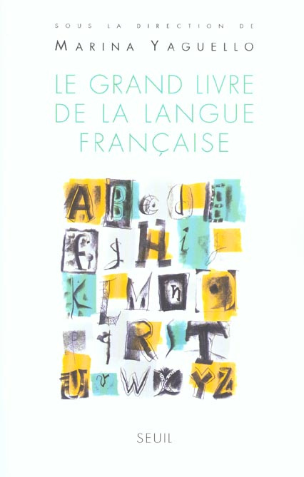 yaguello-marina-le-grand-livre-de-la-langue-francaise_0
