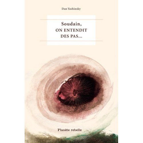 yashinsky-dan-billard-jean-antonin-soudain-on-entendit-des-pas-contes-pour-le-xxie-siecle_0