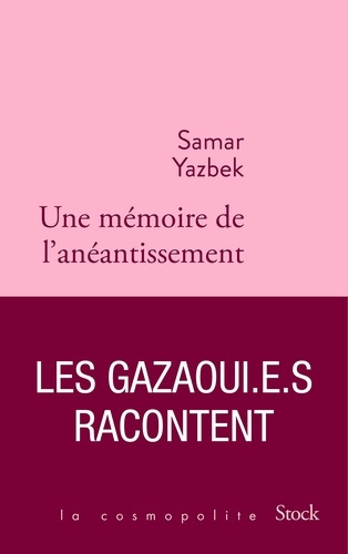 yazbek-samar-une-memoire-de-l-aneantissement-les-gazaoui-e-s-racontent_0