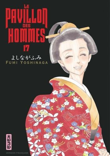 yoshinaga-fumi-le-pavillon-des-hommes-tome-17_0