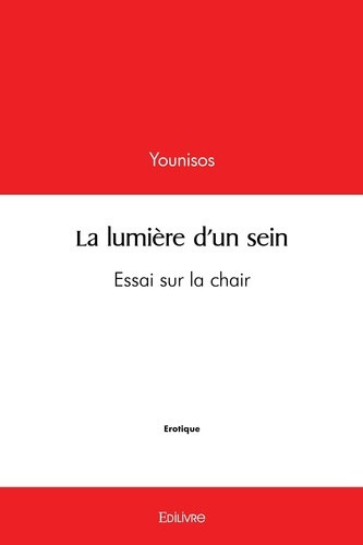younisos-la-lumiere-d-un-sein-essai-sur-la-chair_0