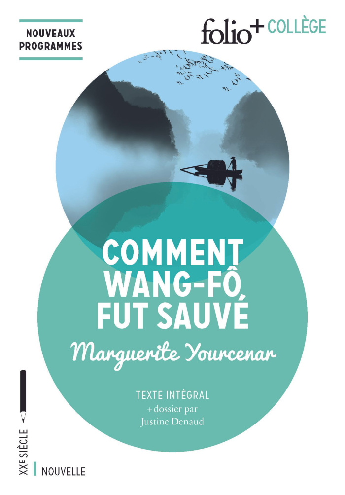 yourcenar-marguerite-3b-denaud-justine-comment-wang-fo-fut-sauve_0