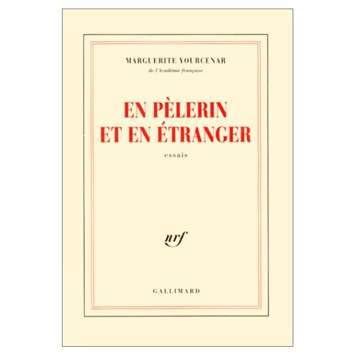 yourcenar-marguerite-en-pelerin-et-en-etranger-essais_0
