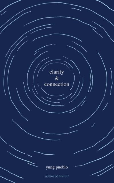 yung-pueblo-clarity-connection_0