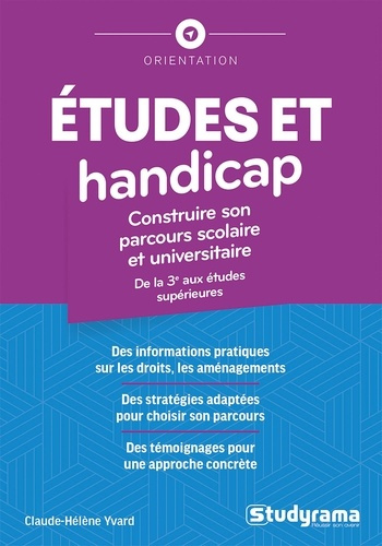 yvard-claude-helene-etudes-et-handicap-construire-son-parcours-scolaire-et-universitaire-de-la-3e-aux-etudes-superieu_0