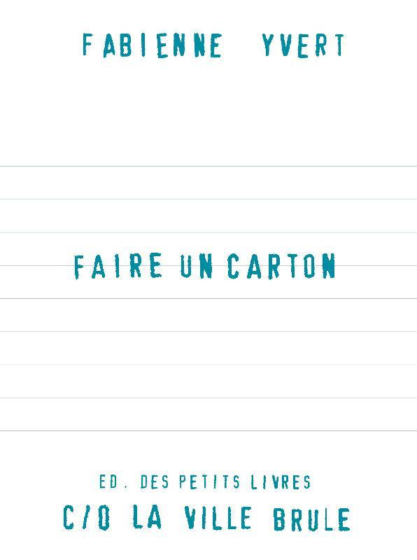 yvert-fabienne-faire-un-carton_0