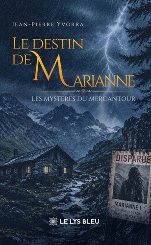 yvorra-jean-pierre-le-destin-de-marianne-les-mysteres-du-mercantour_0