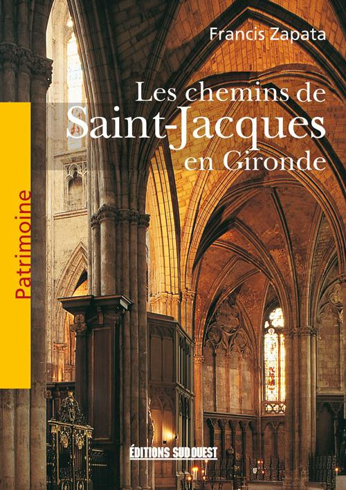 zapata-francis-patrim-chemins-de-st-jacques-gironde_0