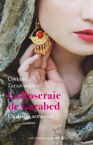 zarzavatdjian-c-la-roseraie-de-garabed-un-destin-armenien_0