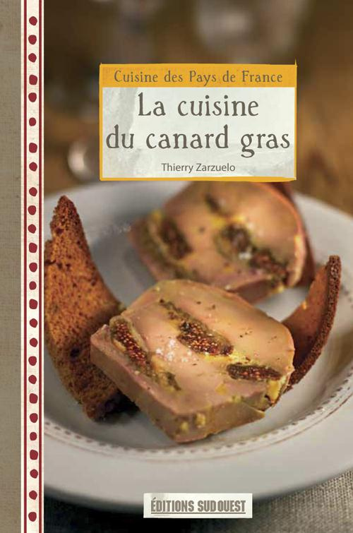 zarzuelo-thierry-3b-prigent-claude-3b-prigent-franco-la-cuisine-du-canard-gras_0
