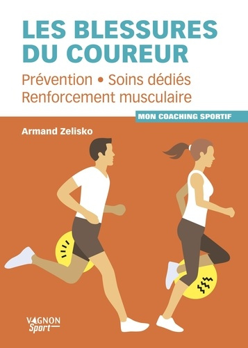 zelisko-armand-les-blessures-du-coureur-les-prevenir-et-les-soigner_0