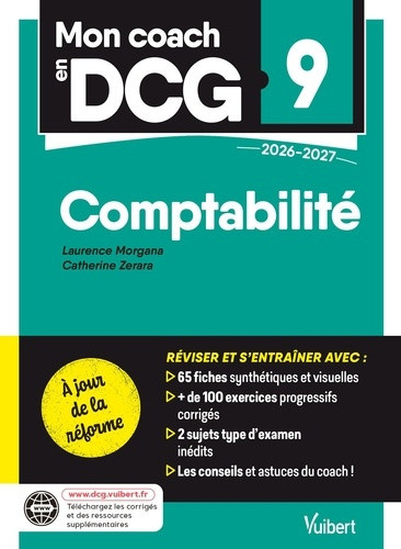 zerara-catherine-morgana-laurence-mon-coach-en-dcg-9-comptabilite-2026-2027-a-jour-de-la-reforme-tout-pour-preparer-efficacement_0