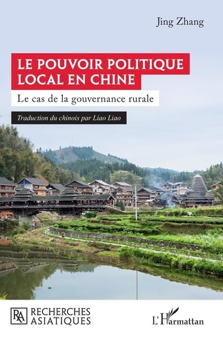 zhang-jing-liao-liao-le-pouvoir-politique-local-en-chine-le-cas-de-la-gouvernance-rurale_0