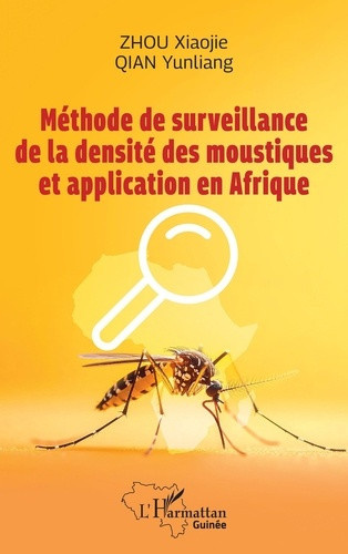 zhou-xiaojie-qian-yunliang-methode-de-surveillance-de-la-densite-des-moustiques-et-application-en-afrique_0