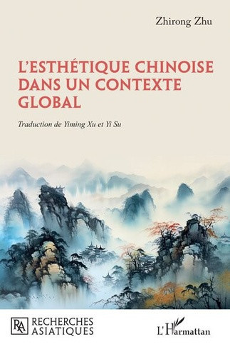 zhu-zhirong-xu-yiming-su-yi-l-esthetique-chinoise-dans-un-contexte-global_0