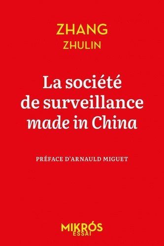 zhulin-miguet-la-societe-de-surveillance-made-in-china_0