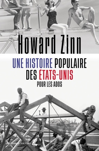 zinn-howard-une-histoire-populaire-des-etats-unis-pour-les-ados_0
