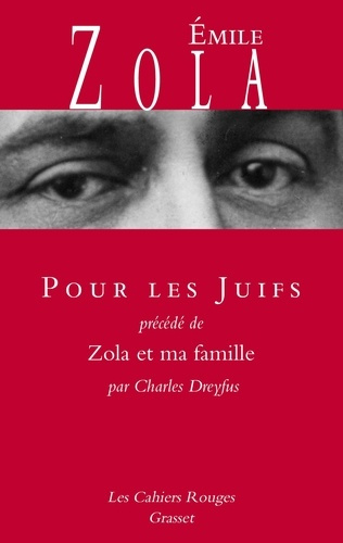 zola-emile-pour-les-juifs-precede-de-zola-et-ma-famille-par-charles-dreyfus_0