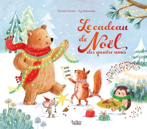 zorzin-sylvain-jatkowska-ag-le-cadeau-de-noel-des-quatre-amis_0