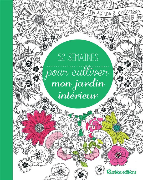 zottino-marica-52-semaines-pour-cultiver-mon-jardin-interieur-mon-agenda-a-colorier-2015_0