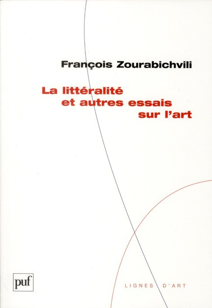 zourabichvili-francois-3b-sauvagnargues-anne-la-litteralite-et-autres-essais-sur-l-art_0